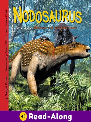 cover image of Nodosaurus and Other Dinosaurs of the East Coast
